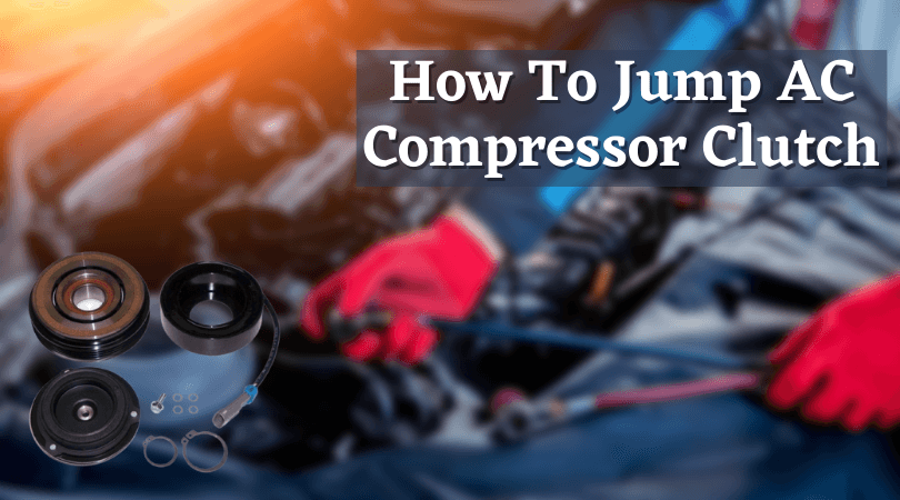 How To Jump AC Compressor Clutch